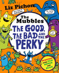 The Mubbles: The Good, The Bad and the Perky (ISBN: 9781035041756)