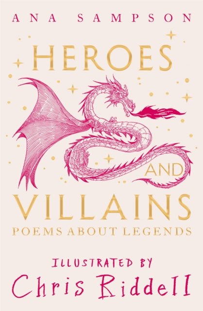 Heroes and Villains : Poems About Legends (ISBN: 9781035043897)