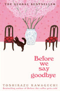 Before We Say Goodbye (ISBN: 9781035044528)
