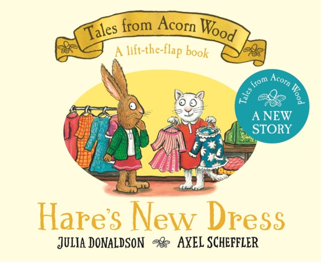 Hare's New Dress : A brand new Tales from Acorn Wood story (ISBN: 9781035044962)