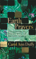 Earth Prayers : Encounters in Poetry with the Natural World (ISBN: 9781035048144)