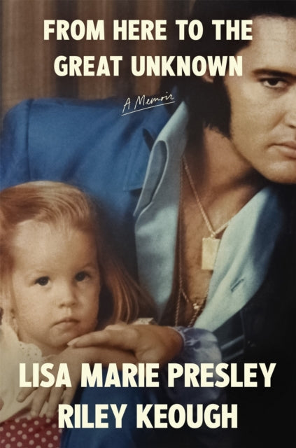 From Here to the Great Unknown: A Memoir (ISBN: 9781035051045)