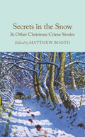Secrets in the Snow & Other Christmas Crime Stories (ISBN: 9781035051465)