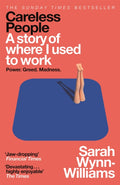 Careless People : A story of where I used to work (ISBN: 9781035065929)
