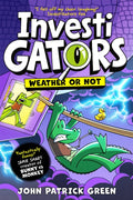 InvestiGators: Weather or Not (ISBN: 9781035068180)