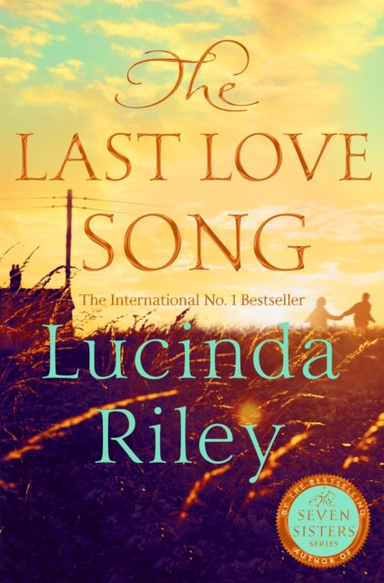 The Last Love Song : A gripping mystery of music, fame, and a rock star's disappearance from the bestselling author of The Seven Sisters series (ISBN: 9781035072071)
