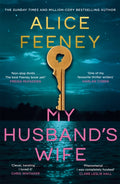 My Husband's Wife : The Instant Sunday Times Bestseller, From The Author Of Beautiful Ugly And His & Hers (ISBN: 9781035083008)