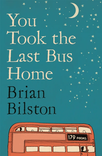 You Took the Last Bus Home (ISBN: 9781035086634)