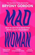 Mad Woman : The hotly anticipated follow-up to  lifechanging bestseller, MAD GIRL (ISBN: 9781035408702)