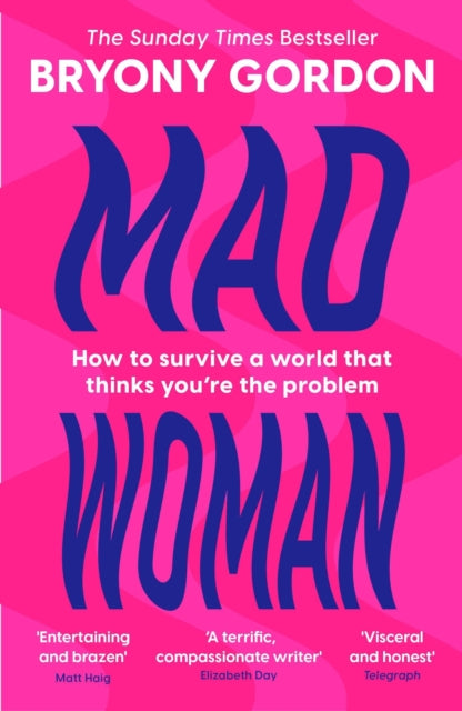 Mad Woman : The hotly anticipated follow-up to  lifechanging bestseller, MAD GIRL (ISBN: 9781035408702)