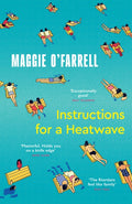 Instructions for a Heatwave : The Sunday Times Bestseller from the Author of Hamnet (ISBN: 9781035430109)