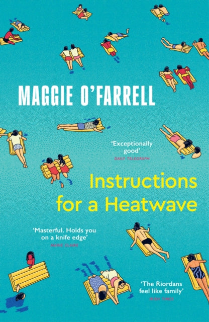 Instructions for a Heatwave : The Sunday Times Bestseller from the Author of Hamnet (ISBN: 9781035430109)