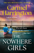 The Nowhere Girls : the brand-new unputdownable thriller from the bestselling author of The Stolen Child (ISBN: 9781035435685)