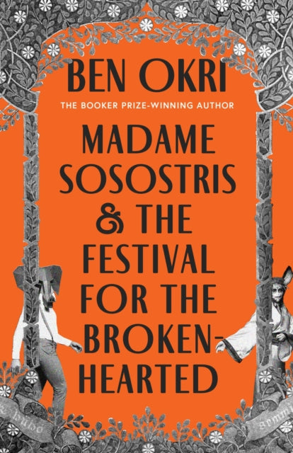 Madame Sosostris & the Festival for the Broken-Hearted (ISBN: 9781035910755)