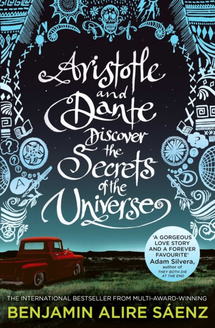 Aristotle and Dante Discover the Secrets of the Universe : The multi-award-winning international bestseller (ISBN: 9781398505247)