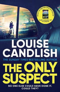 The Only Suspect : An ingenious psychological thriller from the bestselling author of Our Holiday (ISBN: 9781398509825)