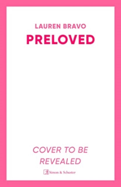 Preloved : A sparklingly witty and relatable debut novel (ISBN: 9781398510654)