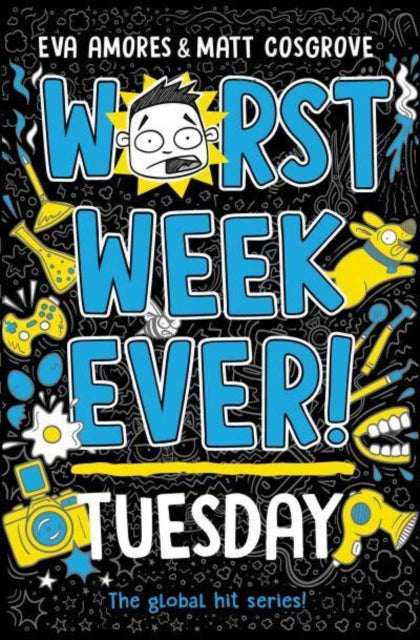 Worst Week Ever! Tuesday (ISBN: 9781398521940)