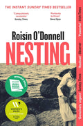 Nesting : Longlisted for the Women's Prize for Fiction 2025; the tender, soaring debut you won't be able to forget (ISBN: 9781398528567)