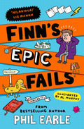 Finn's Epic Fails : The hilarious new series packed with school fails, friendship, pranks and chaos! (ISBN: 9781398546165)