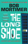 The Long Shoe : The new novel from multi-million selling author (ISBN: 9781398548084)