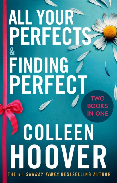 All Your Perfects / Finding Perfect Bind-up : A special bind-up edition featuring the fourth and fifth instalments in the addictive and heartwarming Hopeless series (ISBN: 9781398548213)