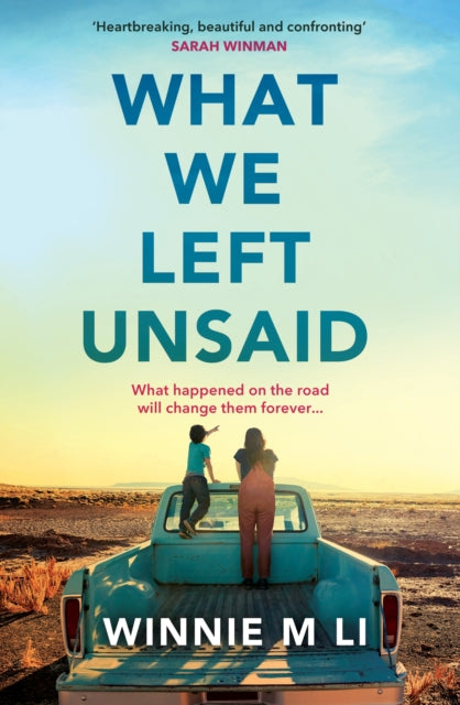 What We Left Unsaid : The new gripping and unputdownable must-read novel of 2026! (ISBN: 9781398705135)