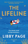 The Lifeline : The big-hearted and life-affirming read about the power of friendship (ISBN: 9781398708471)