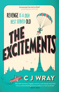 The Excitements : Two sprightly ninety-year-olds seek revenge in this feelgood mystery for fans of Richard Osman (ISBN: 9781398711853)