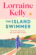 The Island Swimmer : The perfect feel-good read for book clubs about facing your past and finding yourself (ISBN: 9781398714458)