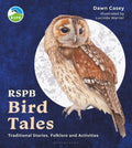 RSPB Bird Tales : Traditional Stories, Folklore and Activities (ISBN: 9781399406901)