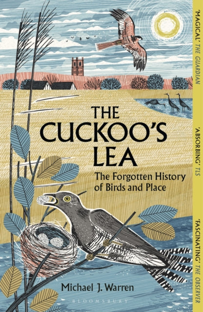 The Cuckoo's Lea : The Forgotten History of Birds and Place (ISBN: 9781399412063)