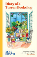 Diary of a Tuscan Bookshop : The heartwarming story that inspired a nation, now an international bestseller (ISBN: 9781399605489)