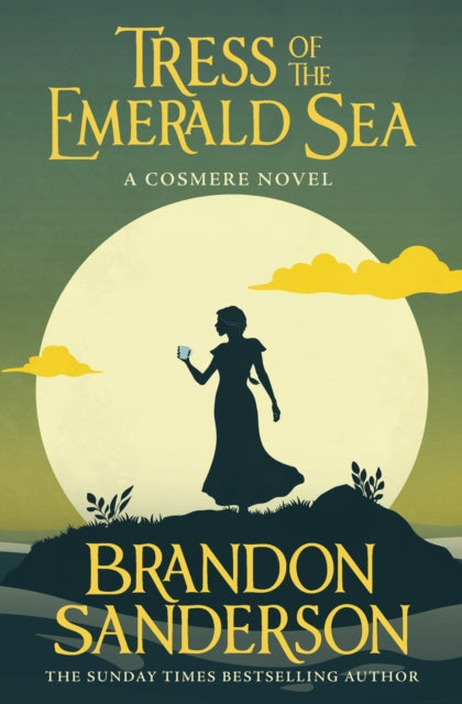 Tress of the Emerald Sea : A Novel of Hoid’s Travails (ISBN: 9781399613392)
