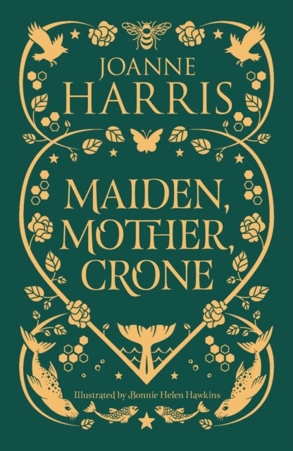 Maiden, Mother, Crone : A Collection (ISBN: 9781399614016)