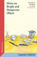 Shine on, Bright and Dangerous Object (ISBN: 9781399614450)