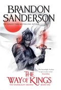 The Way of Kings : The first book of the breathtaking epic Stormlight Archive from the worldwide fantasy sensation (ISBN: 9781399622066)
