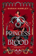 Princess of Blood : The sequel to Servant of Earth, a dark and spicy fae romantasy! (ISBN: 9781399626972)