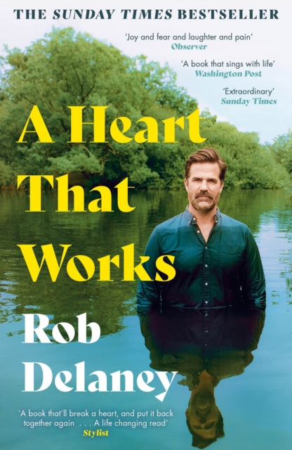 A Heart That Works : The Sunday Times bestselling, moving true story of love and loss - as heard on R4's Desert Island Discs (ISBN: 9781399710886)