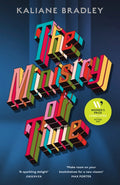 The Ministry of Time : The Instant Sunday Times and New York Times Bestseller (ISBN: 9781399726344)