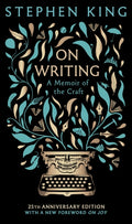 On Writing : A Memoir of the Craft: 25th Anniversary Classic Edition (ISBN: 9781399741712)