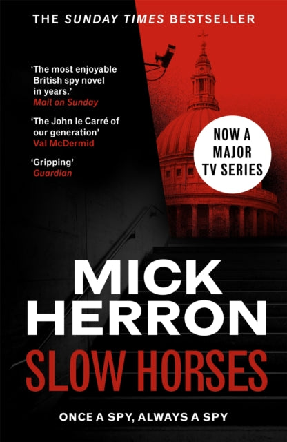 Slow Horses : Slough House Thriller 1 (ISBN: 9781399803052)