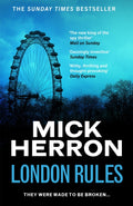 London Rules : The bestselling thrillers that inspired the hit Apple TV+ show Slow Horses (Slough House Thriller 5) (ISBN: 9781399803083)
