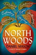 North Woods : Read it once. Remember it forever. (ISBN: 9781399809306)