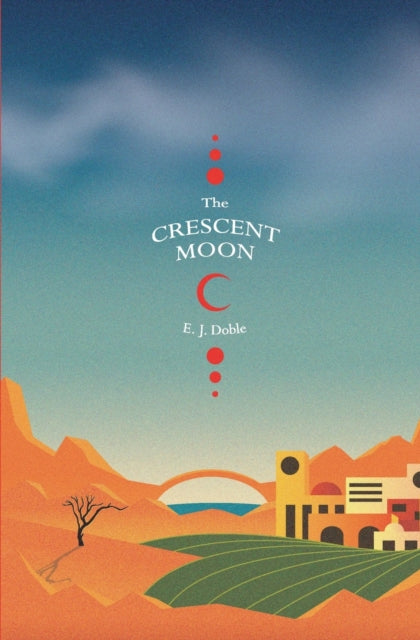 The Crescent Moon (Realm of the Prophets - Book 1) (ISBN: 9781399924757)