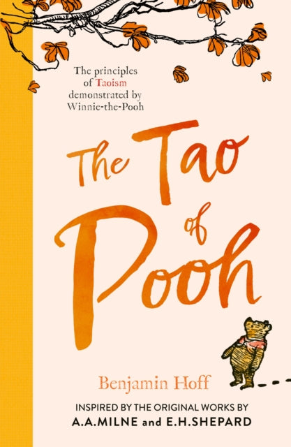The Tao of Pooh (ISBN: 9781405293785)