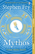 Mythos : The Greek Myths Retold (ISBN: 9781405934138)