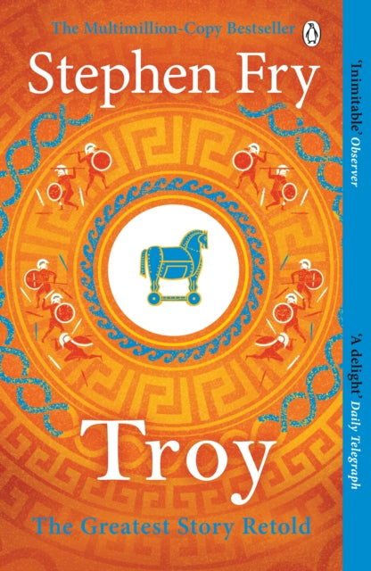 Troy : Our Greatest Story Retold (ISBN: 9781405944465)