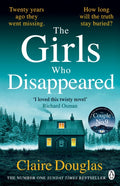 The Girls Who Disappeared : ‘I loved this twisty novel’ Richard Osman (ISBN: 9781405951180)