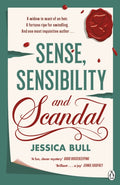 Sense, Sensibility and Scandal (ISBN: 9781405956703)